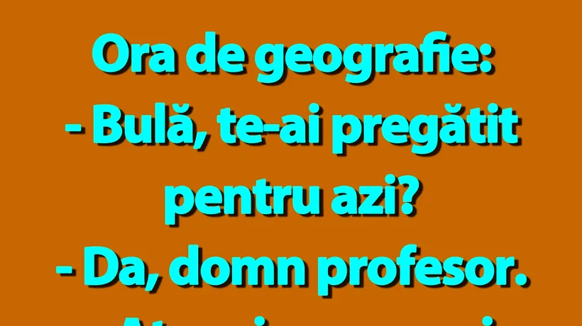 BANC | Bulă, te-ai pregătit pentru azi?