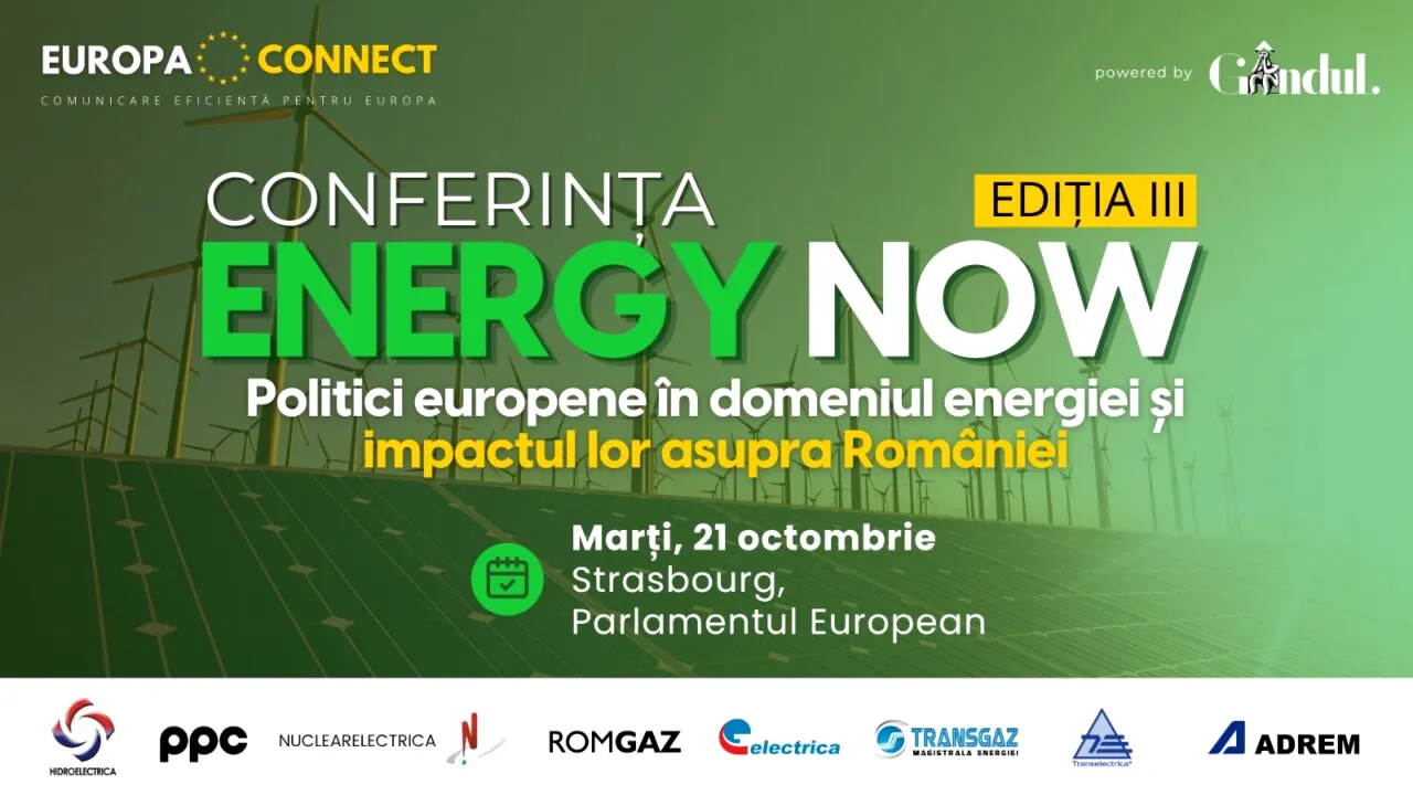 Energy Now – Politici europene în domeniul energiei și impactul lor asupra României