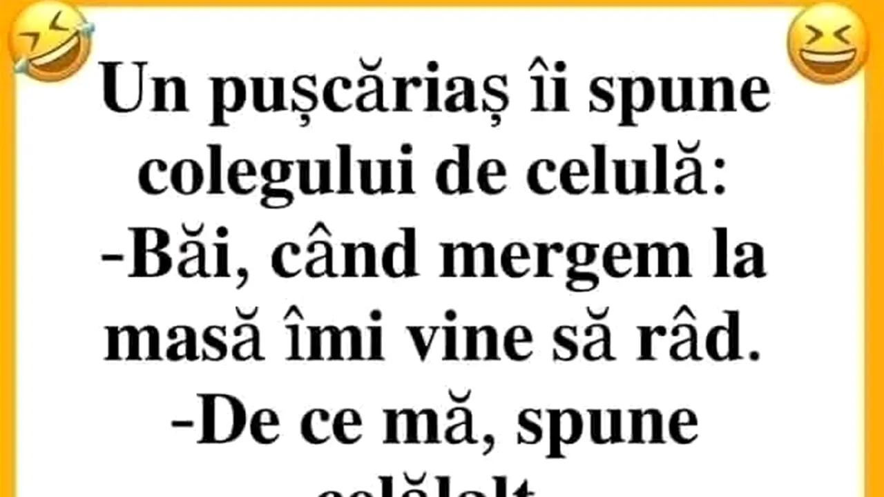 Bancul de miercuri | Când mă duc la masă, îmi vine să râd!