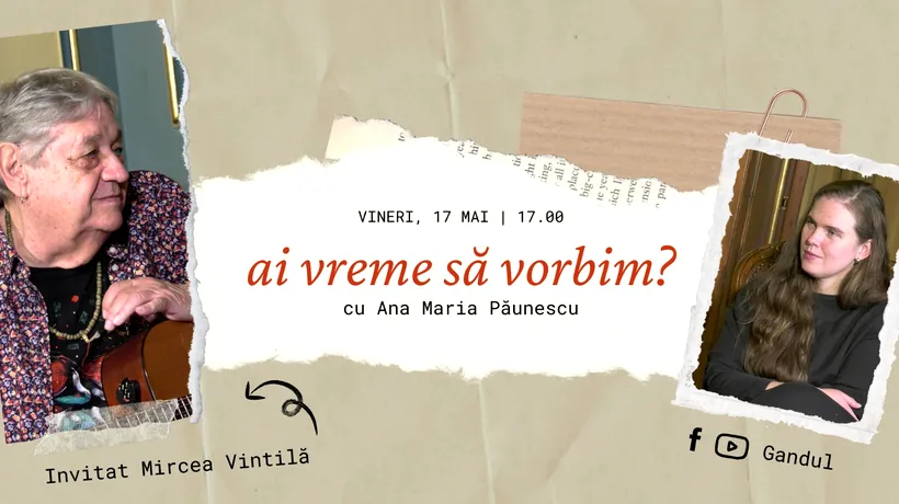 „Ai vreme să vorbim?” – primul podcast de muzică folk și poezie realizat de Ana-Maria Păunescu pentru GÂNDUL