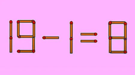 Test IQ cu chibrituri | Mutați un singur băț, pentru a corecta 19 - 1 = 8