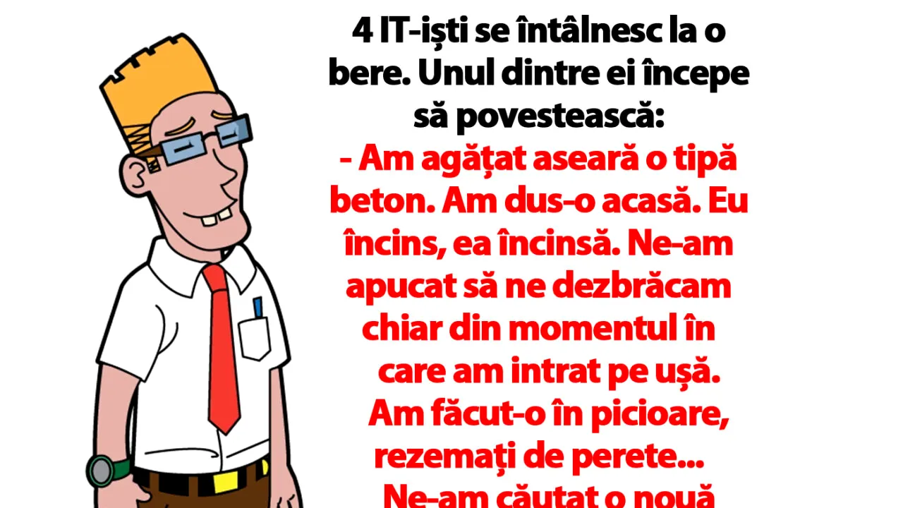 Bancul de luni | 4 IT-iști se întâlnesc la o bere: „Am agățat aseară o tipă beton”
