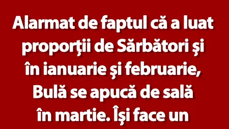 BANC | Bulă, la sala de fitness