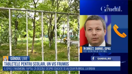 GÂNDUL LIVE. Gabriel Ispas, specialist în Educație: Nu se pot lua decizii despre școală doar în biroul domnului Orban. Ele trebuie să fie asumate de toată societatea