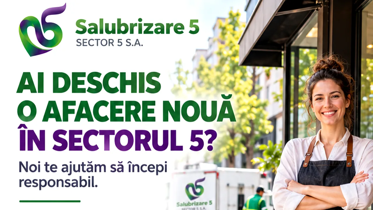 (P) Salubrizare S5. Ai deschis o afacere nouă în Sectorul 5? Noi te ajutăm să începi responsabil