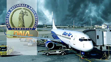 EXCLUSIV | DNA a început urmărirea penală în cazul Blue Air. Procurorii cer documente de la instituțiile implicate în acordarea ajutorului de stat