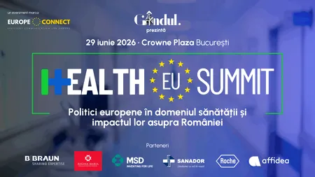 Gândul HEALTH EU SUMMIT, ediția a IVA-a  -  Politici europene în domeniul sănătății și impactul lor asupra României