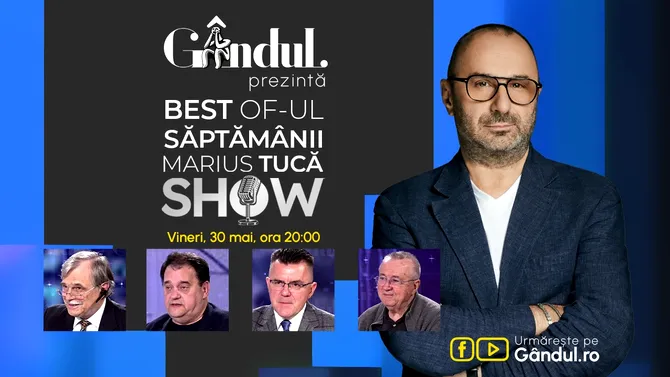 Gândul prezintă BEST OF „Marius Tucă Show” – vineri, 30 mai, de la ora 20.00