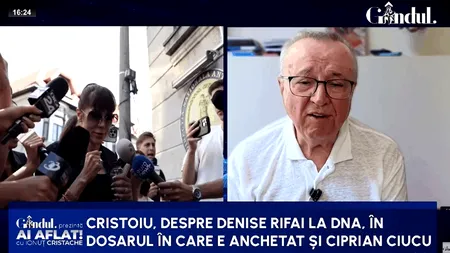 Sfatul lui Cristoiu pentru jurnaliști, după scandalul anchetării lui Denise Rifai de către DNA: Nu vă vârâți în tărâțe