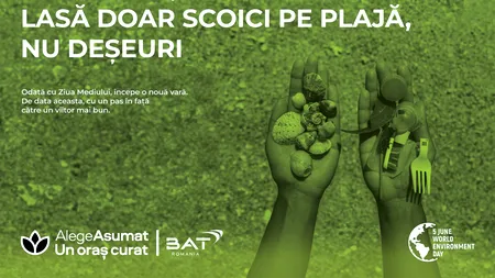 5 Iunie - Ziua Internațională a Mediului dă startul unei veri responsabile