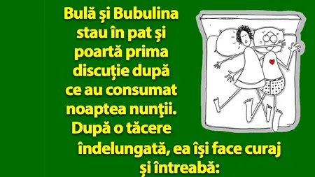 BANC | Bulă și Bubulina, prima discuție după ce au consumat noaptea nunții