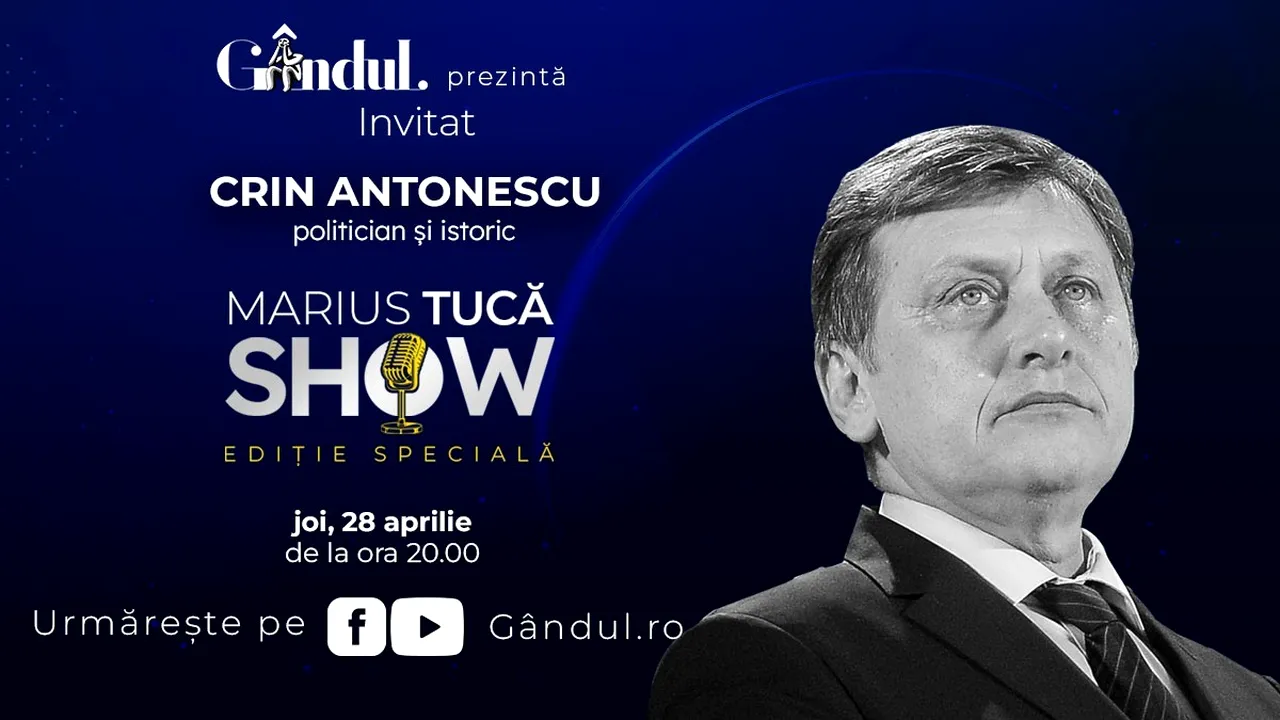 Marius Tucă Show începe joi, 28 aprilie, de la ora 20.00, live pe gandul.ro cu o nouă ediție specială