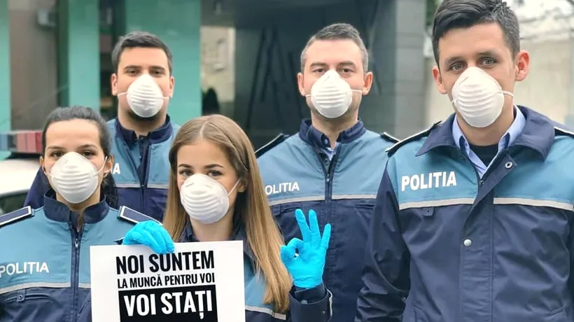 Polițiștii și cadrele medicale îi îndeamnă pe români să se autoizoleze: Noi suntem la muncă pentru voi, Voi stați acasă pentru noi