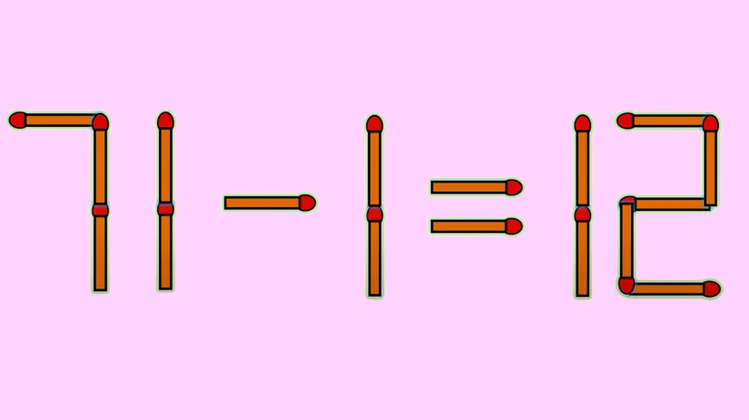 Test de inteligență | Corectați 71 - 1 = 12, mutând un singur băț de chibrit