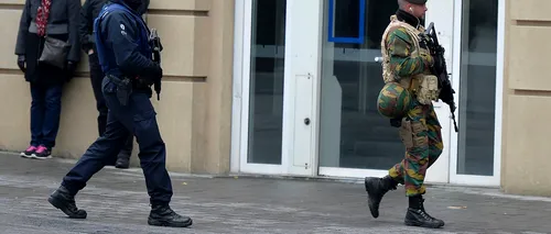 Belgia menține ALERTA TERORISTĂ la nivel maxim. Sunt căutați doi teroriști, dintre care unul suspectat a fi kamikaze