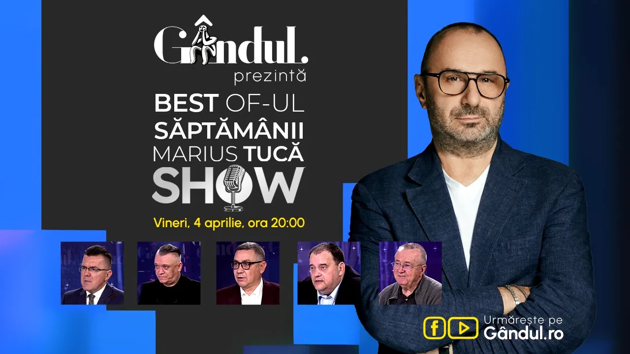 Gândul prezintă Best of Marius Tucă Show - vineri, 4 aprilie, de la ora 20.00