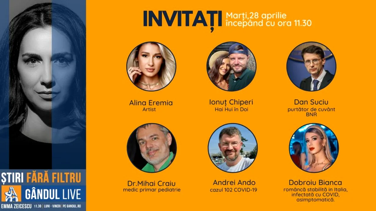 GÂNDUL LIVE. Medicul pediatru Mihai Craiu și purtătorul de cuvânt al BNR, Dan Suciu, se află printre invitații Emmei Zeicescu, pe 28 aprilie, de la ora 11.30