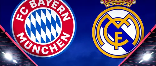 Bayern Munchen - Real Madrid. Turul semifinalei din Champions LEAGUE anunță un show incendiar. Cine transmite la tv marele meci din Liga Campionilor