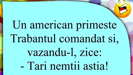 Bancul de joi | Un american își comandă un TRABANT