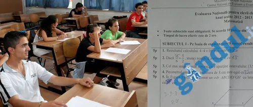 SUBIECTE MATEMATICĂ la EVALUARE NAȚIONALĂ 2013. Vezi aici ce subiecte au primit azi la MATEMATICĂ elevii de clasa a VIII-a