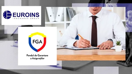Fondul de Garantare a Asiguraților: Clienții Euroins să completeze cererile de plată pentru daune. Câți români sunt afectați de falimentul companiei