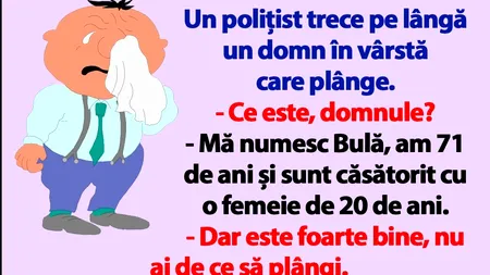 BANC | Bulă, polițistul și nevasta tinerică