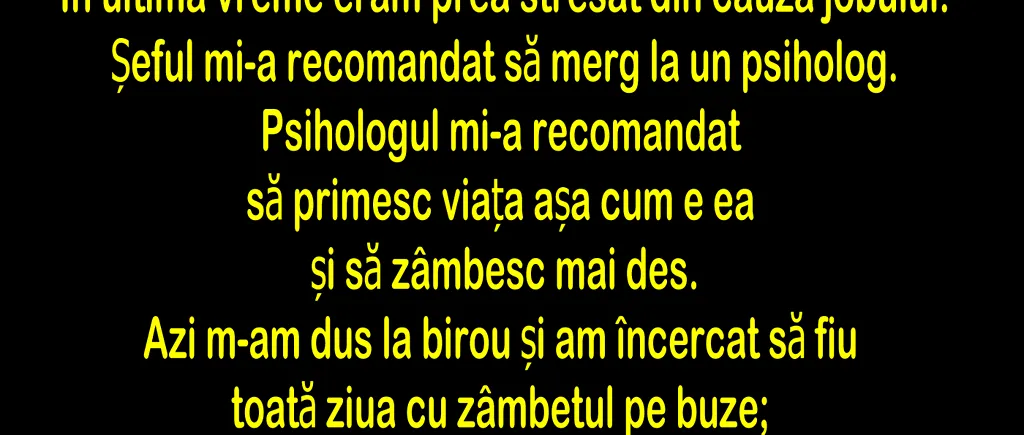 Bancul nopții | „Șeful mi-a recomandat să văd un psiholog”