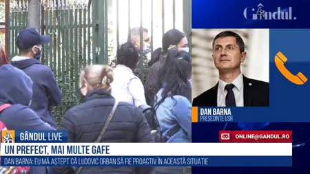 GÂNDUL LIVE. Dan Barna, președintele USR: Aștept demiterea prefectului Capitalei! Sper ca premierul Orban să fie proactiv!