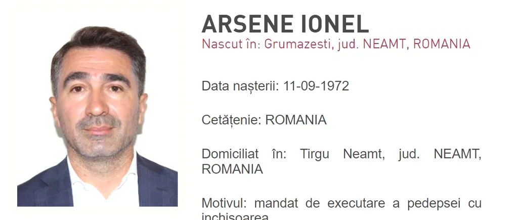 Ionel Arsene, pe lista „MOST WANTED” a Poliţiei Române, după ce șeful CJ Neamţ nu a fost găsit de poliţişti pentru a fi încarcerat