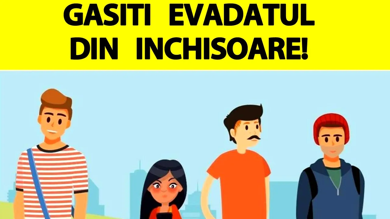TEST IQ | Găsiți evadatul din închisoare! Care dintre cei 4 oameni este?!