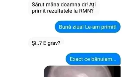 Bancul de vineri | „Sărut-mâna, doamna doctor! Ați primit rezultatele la RMN?
