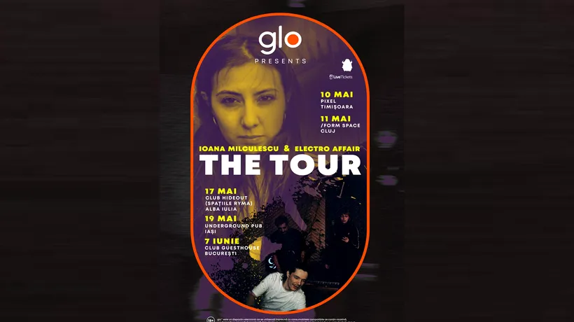 (P) Un nou proiect din scena muzicală. glo™ Presents: The Tour / Ioana Milculescu & Electro Affair
