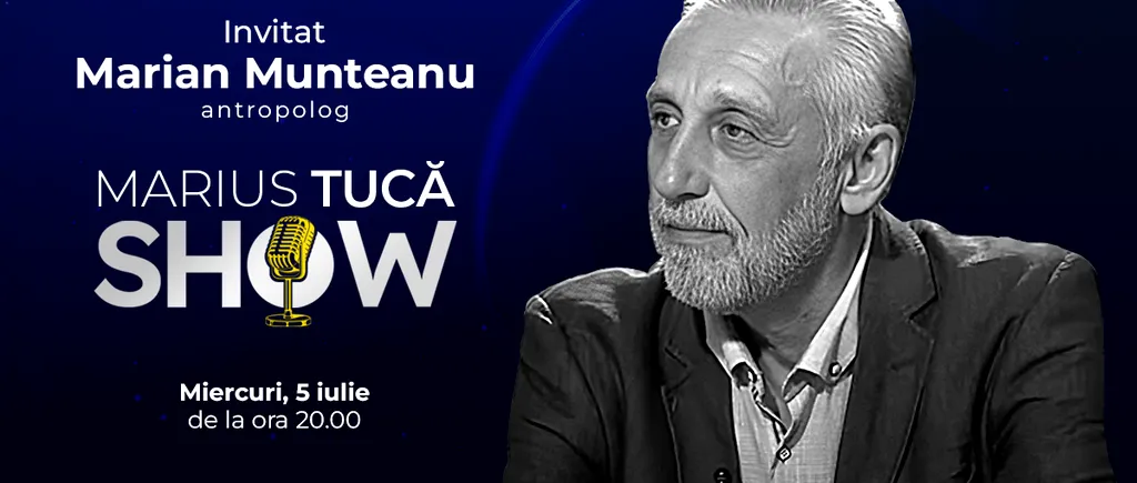 Marius Tucă Show începe miercuri, 5 iulie, de la ora 20.00, live pe gândul.ro. Invitat: Marian Munteanu