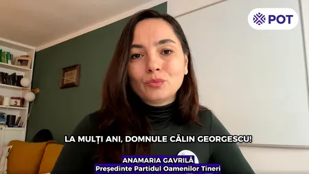 Liderul POT, Anamaria Gavrilă, spune că nu va merge la mitingul de susținere a lui Călin GEORGESCU