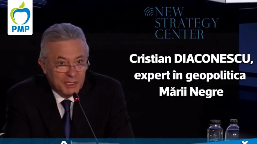 Cristian Diaconescu, președintele PMP, moderator în dezbaterile privind securitatea la Marea Neagră