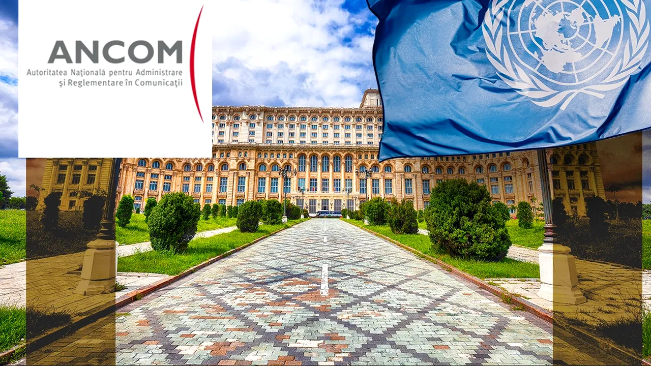 Super-conferință ONU la București. Ce asociere de firme organizează evenimentul de anvergură și ce legătură există între șeful ANCOM și unul dintre câștigătorii licitației