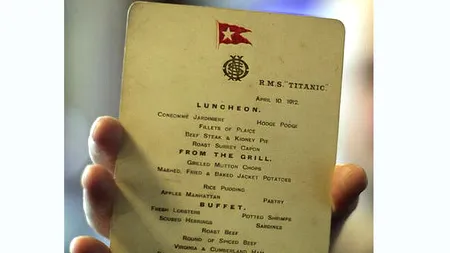 Un meniu folosit în timpul ultimului prânz servit pe transatlanticul Titanic, scufundat în 1912, ar putea fi vândut cu 70.000 de dolari