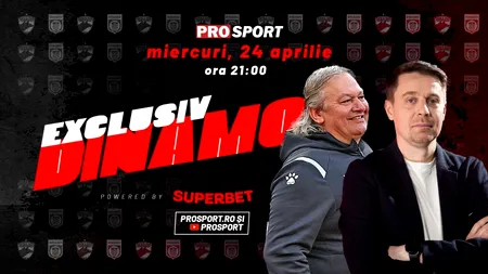 EXCLUSIV DINAMO, miercuri, de la ora 21. Invitat Dănuț Lupu, fost jucător în „Ștefan cel Mare”, în prezent team-manager la ACS FC Dinamo
