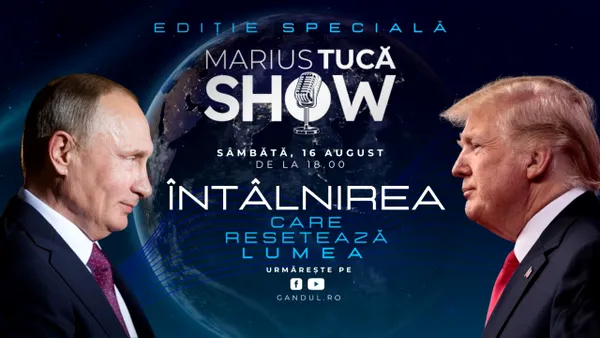 Marius Tucă Show – Ediție Specială – începe sâmbătă, 16 august, de la ora 18.00, live pe Gândul