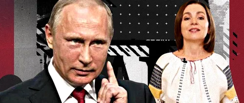 Putin și-a dezlegat ”dulăii” și i-a asmuțit asupra Maiei <i class='ep-highlight'>Sandu</i>