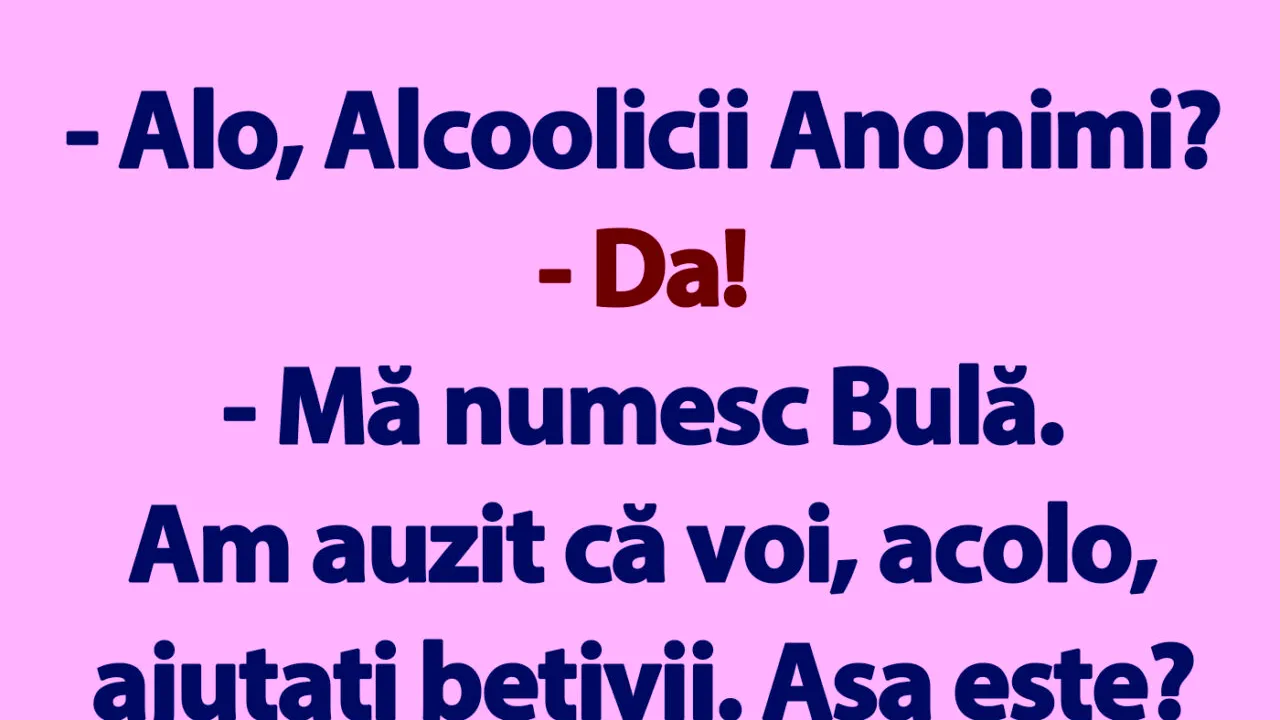 BANC | Bulă sună la Alcoolicii Anonimi