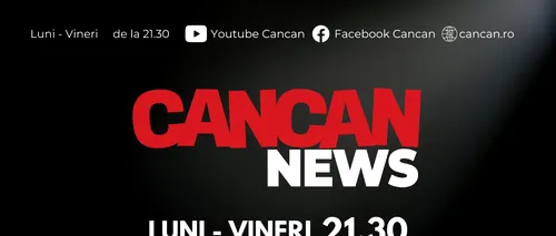 CANCAN.RO a lansat super-producția CANCAN NEWS, din 15 aprilie