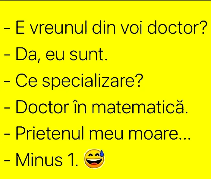 BANCUL de luni | „E vreunul dintre voi doctor?”