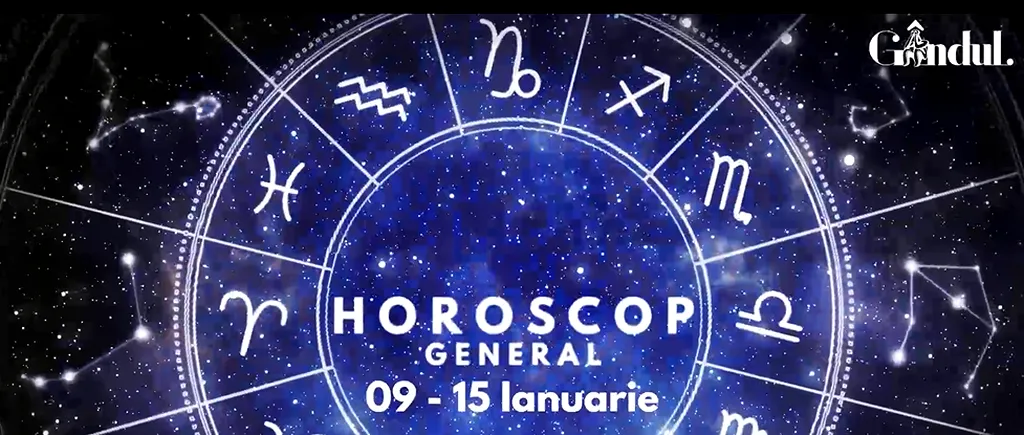 VIDEO | Horoscop general, săptămâna 9 - 15 ianuarie 2023. Unii nativi vor avea parte de acțiune și claritate în gânduri