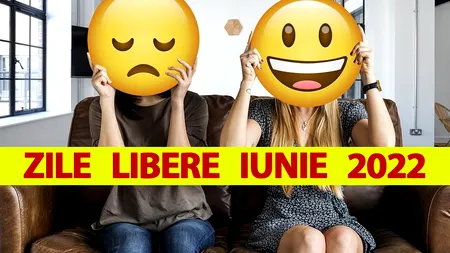 Sărbători legale 2022 | E oficial, salariații din România vor avea o minivacanță în iunie