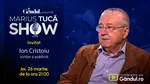 Marius Tucă Show începe joi, 26 martie, de la ora 21.00, live pe Gândul. Invitat: Ion Cristoiu