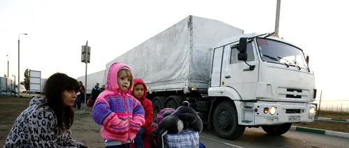 Rusia a trimis un nou convoi umanitar în Ucraina. Observatorii care au vrut să-l inspecteze au avut parte de o surpriză