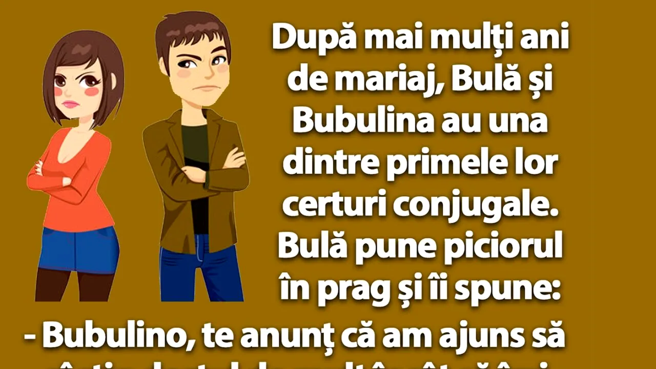 BANC | Bulă și Bubulina, CEARTĂ conjugală cu final neașteptat