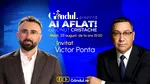 „Ai Aflat! cu Ionuț Cristache” începe marți, 25 august, de la ora 15.00, live pe Gândul. Invitat: Victor Ponta