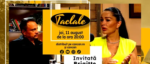 Brigitte Pastramă este invitată la ”TACLALE”!